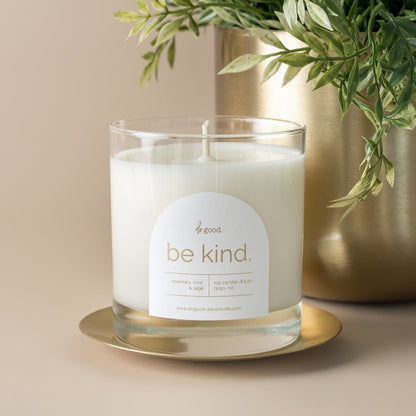 be kind. (a fresh & clean scented soy candle) - do good adventures