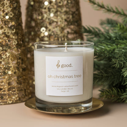 Oh Christmas Tree | Fraser Fir Scented Holiday Candle | Non - Toxic Soy Candle - do good adventures