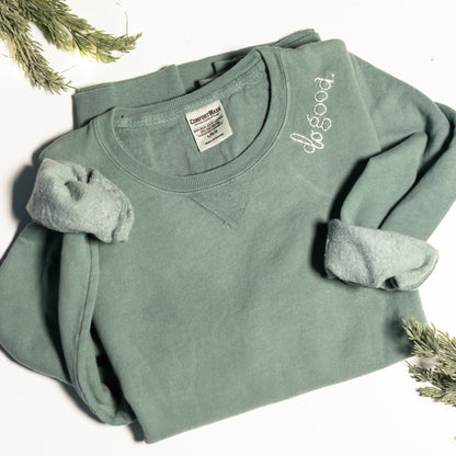 sage hand embroidered "do good" sweatshirt - do good adventures